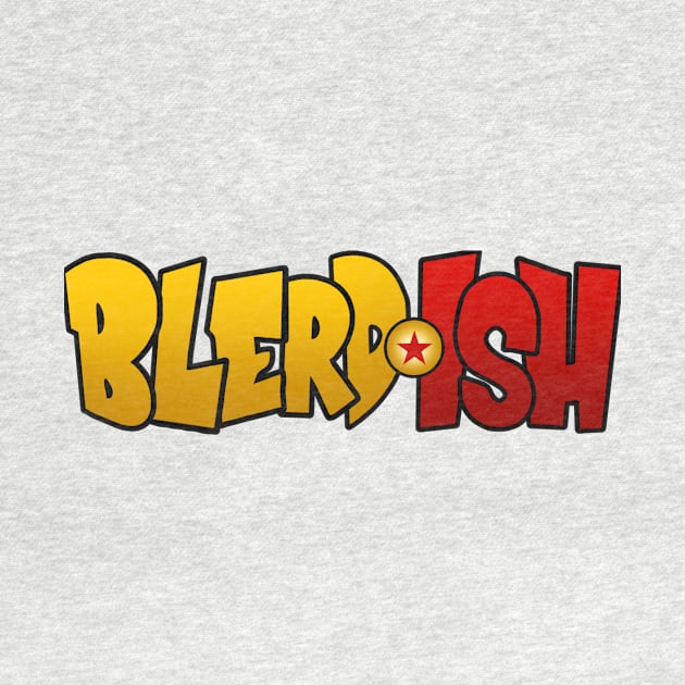 Blerd-ish! Z by Blerd.ish